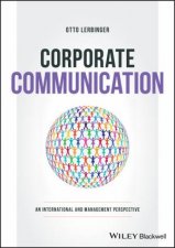 Corporate Communication An International And Management Perspective