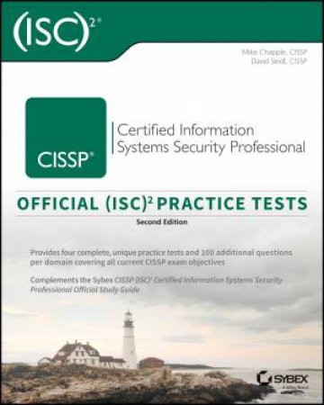 (Isc)² Cissp Certified Information Systems Security Professional Official Practice Tests by Mike Chapple