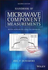 Handbook Of Microwave Component Measurements