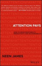 Attention Pays