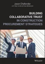 Building Collaborative Trust In Construction Procurement Strategies