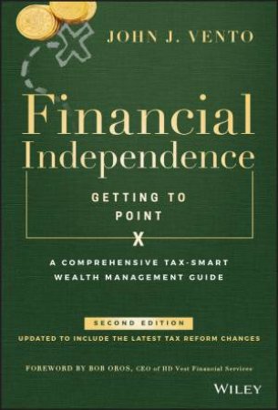 Financial Independence (Getting to Point X) by Vento