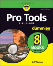 Pro Tools AllInOne for Dummies 4th Ed