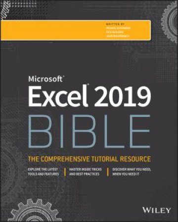 Excel 2019 Bible by Michael Alexander, Richard Kusleika & John Walkenbach