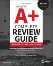 Comptia A Complete Review Guide Exam 2201001 And Exam 2201002 4th Ed