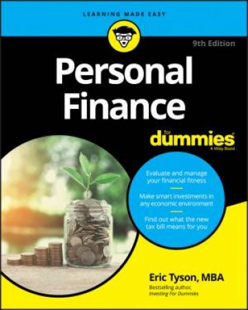 Personal Finance For Dummies 9th Ed by Eric Tyson