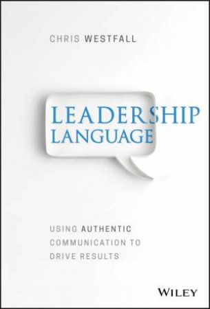 Leadership Language by Chris Westfall