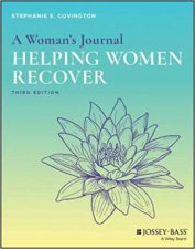 Helping Women Recover A Program For Treating Addiction Facilitators Guide 3rd Ed