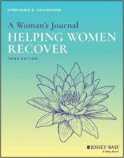 Helping Women Recover A Program For Treating Addiction Facilitators Guide 3rd Ed