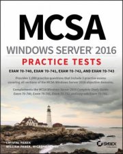 MCSA Windows Server 2016 Practice Tests Exam 70740 70741 70742 And 70743