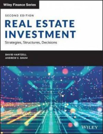 Real Estate Investment And Finance by David Hartzell & Andrew E. Baum