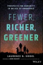 Fewer Richer Greener