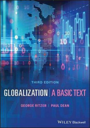 Globalization by George Ritzer & Paul Dean