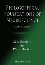 Philosophical Foundations Of Neuroscience