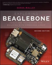 Exploring Beaglebone Tools And Techniques For Building With Embedded Linux 2nd Ed