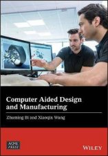 Computer Aided Design And Manufacturing