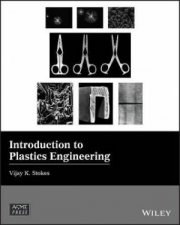 Introduction To Plastics Engineering