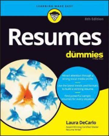 Resumes For Dummies (8th Ed.) by Laura DeCarlo