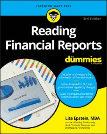 Reading Financial Reports For Dummies (3rd Ed) by Lita Epstein