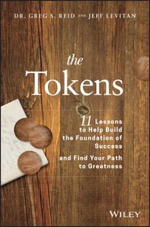 The Tokens by Greg S. Reid & Jeff Levitan