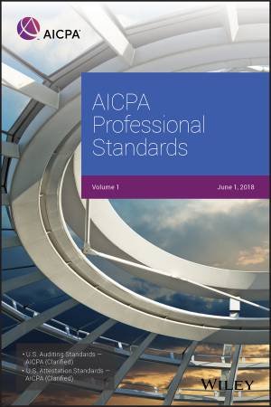 Aicpa Professional Standards 2018 Volume 1 by Aicpa