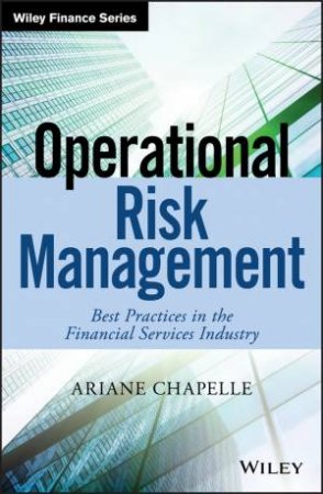 Operational Risk Management by Ariane Chapelle