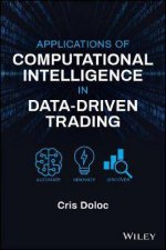 Applications Of Computational Intelligence In DataDriven Trading