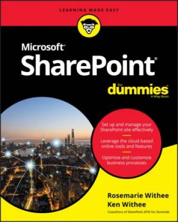 Sharepoint 2019 For Dummies by Ken Withee & Rosemarie Withee