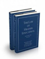 The Law Of Higher Education 6th Ed Set 2 Volumes