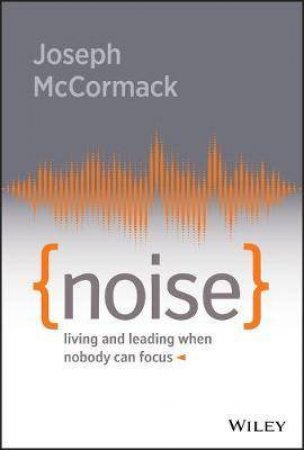Noise by Joseph McCormack