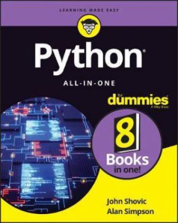 Python All-In-One For Dummies by John Shovic & Alan Simpson