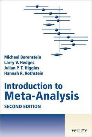 Introduction To Meta-Analysis by Michael Borenstein & Larry V. Hedges & Julian P. T. Higgins & Hannah R. Rothstein