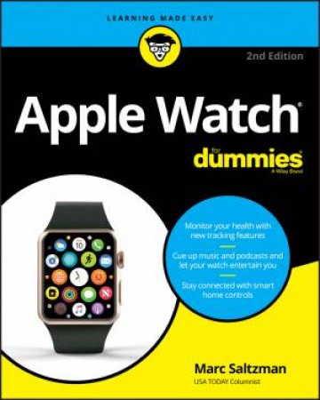 Apple Watch For Dummies (2nd Ed) by Marc Saltzman