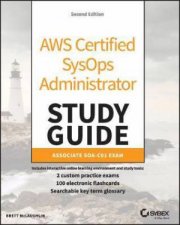 AWS Certified SysOps Administrator Study Guide