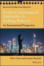 PsychoCriminological Approaches To Stalking Behavior