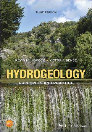 Hydrogeology by Kevin M. Hiscock & Victor F. Bense