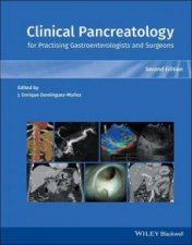 Clinical Pancreatology For Practising Gastroenterologists And Surgeons