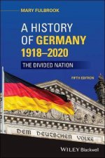 A History Of Germany 1918  2020