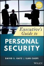 Executives Guide To Personal Security