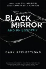 Black Mirror And Philosophy