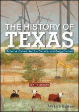 The History Of Texas