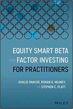 Equity Smart Beta And Factor Investing For Practitioners