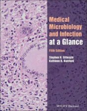 Medical Microbiology And Infection At A Glance 5th Ed