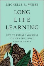 Long Life Learning