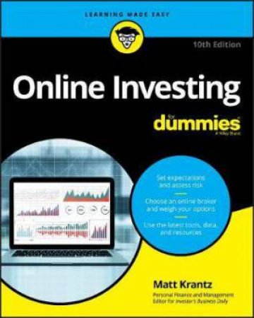 Online Investing For Dummies (10th Ed) by Matthew Krantz