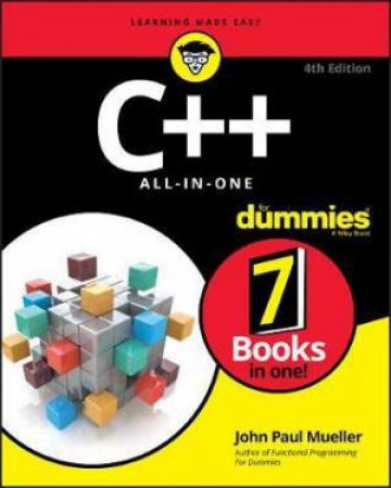 C++ All-In-One For Dummies by John Paul Mueller