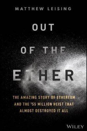 Out Of The Ether by Matthew Leising