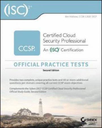 (ISC)2 CCSP Certified Cloud Security Professional Official Practice Tests by Ben Malisow