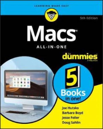 Macs All-In-One For Dummies by Joe Hutsko & Barbara Boyd & Jesse Feiler & Doug Sahlin