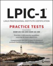 LPIC1 Linux Professional Institute Certification Practice Tests 2nd Ed
